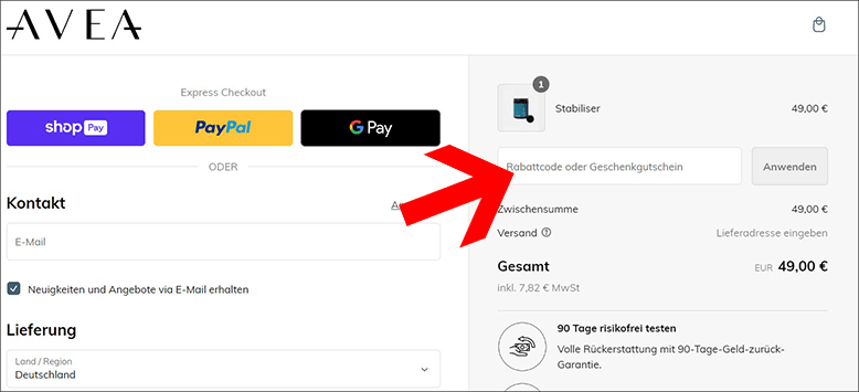 Den AVEA LIFE Gutscheincode an der Kasse einlösen Den AVEA LIFE Gutschein an der Kasse anwenden