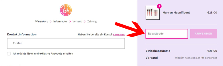 So löst du deinen bh cosmetics Rabattcode ein Deinen bh cosmetics Gutscheincode kannst du im ersten Bestellschritt anwenden