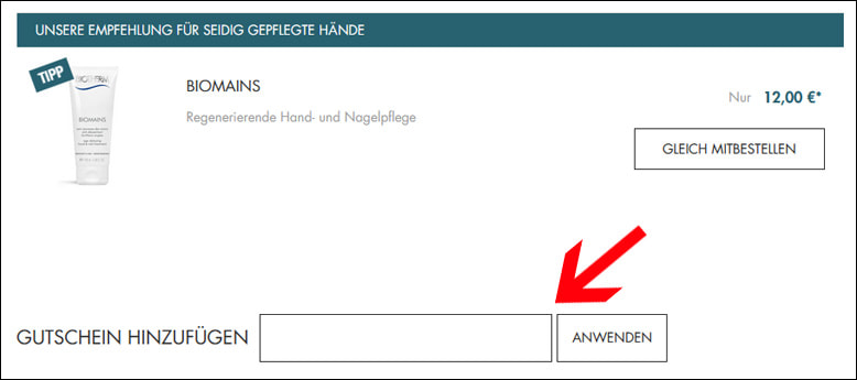 Verwende deinen Biotherm Gutscheincode im Warenkorb Deinen Biotherm Gutschein aktivierst du im Warenkorb