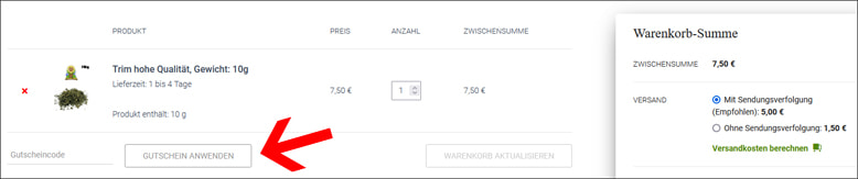Aktiviere den CBD Blume Rabattcode im Warenkorb Verwende den CBD Blume Gutscheincode im Warenkorb