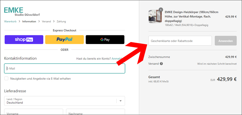 Im zweiten Bestellschritt den Gutscheincode eingeben Den EMKE Rabattcode im zweitem Bestellschritt einfügen.