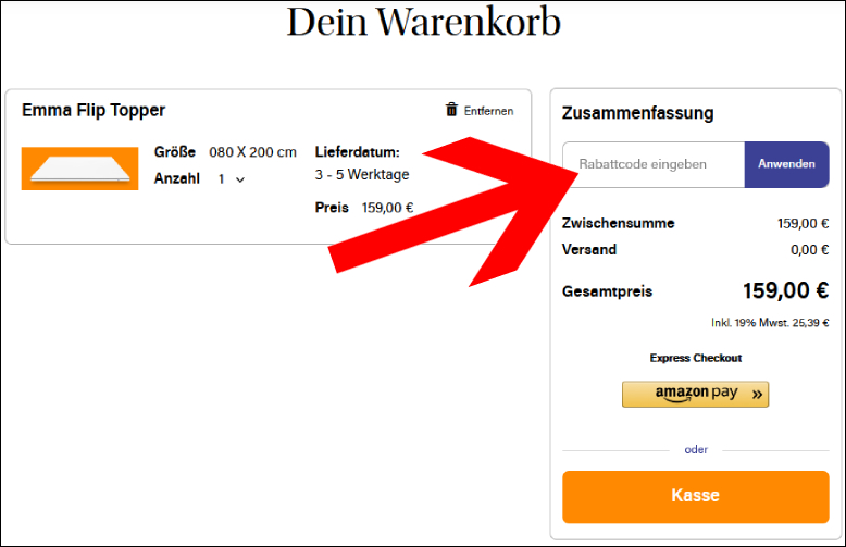 Den Code hier eingeben Emma Matratze Gutschein im Warenkorb einlösen