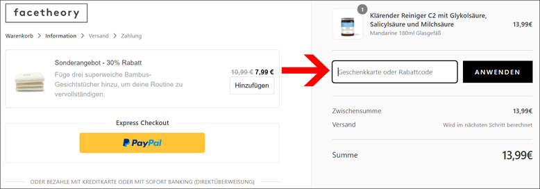 Gutscheincode hier eingeben Facetheory Gutschein im zweiten Bestellschritt einlösen