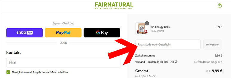 An der Kasse den Fairnatural Gutschein anwenden Den Fairnatural Gutschein an der Kasse anwenden