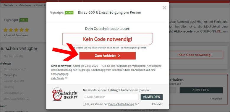Du wirst mit einem Klick auf den Coupon deiner Wahl direkt zur Aktion weitergeleitet Spare mit einem Flightright Gutschein