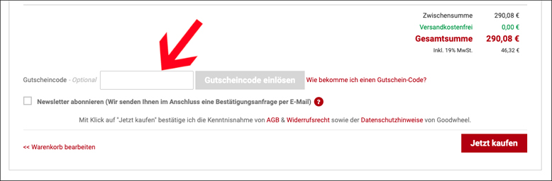 Gutscheincode hier einlösen Goodwheel Gutschein im Bestellprozess einlösen