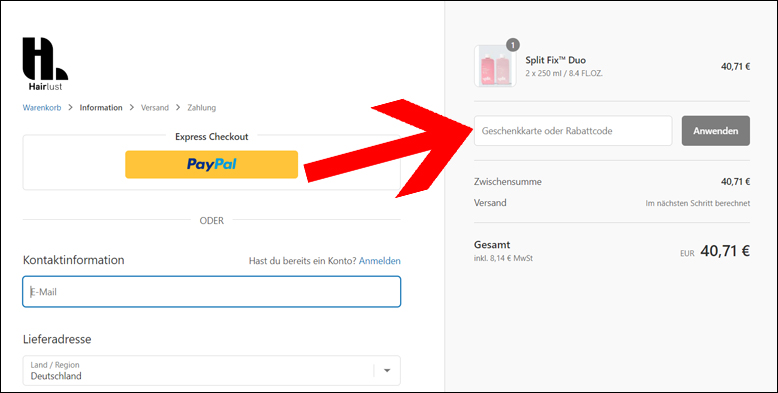 Rabatt an der Kasse erhalten Hairlust Rabattcode an der Kasse einlösen
