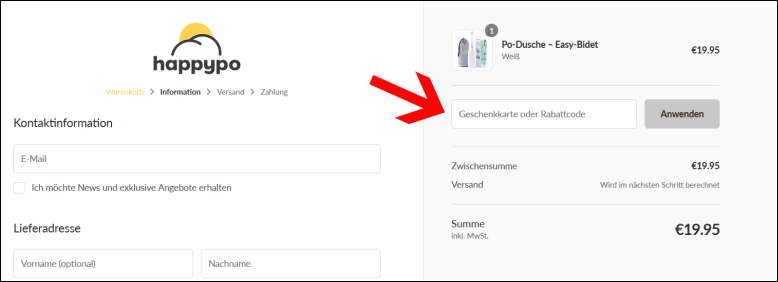 Löse hier deinen Rabattcode ein Dein HappyPo Gutschein findet an der Kasse Anwendung