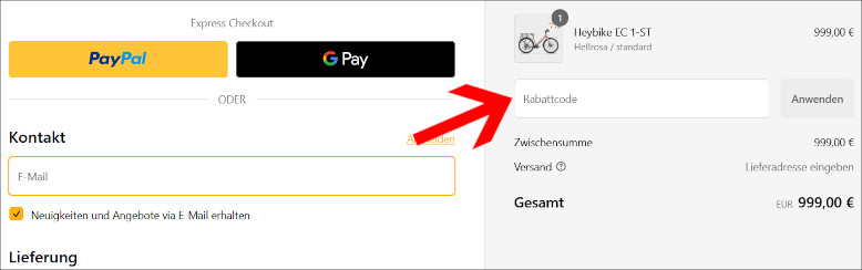Deinen Heybike Coupon Code nutzt du an der Kasse Den Heybike Coupon an der Kasse verwenden