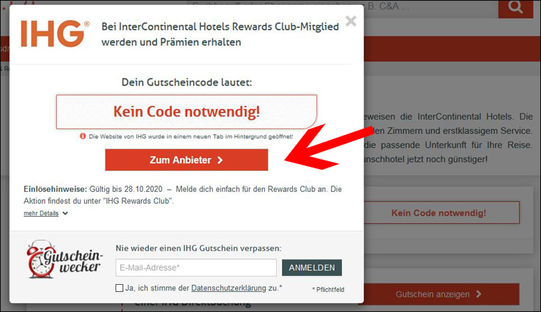 Hier kommst du direkt zum Anbieter So kommst du direkt zur Aktionsseite für deinen IHG Gutschein