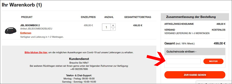 Verwende deinen Rabatt hier Deinen JBL Gutschein kannst du direkt im Warenkorb einlösen