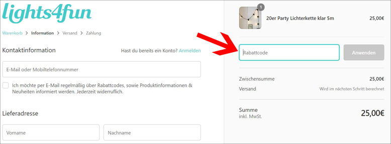 Gib hier deinen Lights4fun Gutscheincode ein Hier deinen Lights4fun Gutschein einlösen