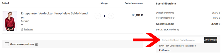 Gutscheincode hier eintippen Deinen LILYSILK Gutschein löst du im Warenkorbe ein
