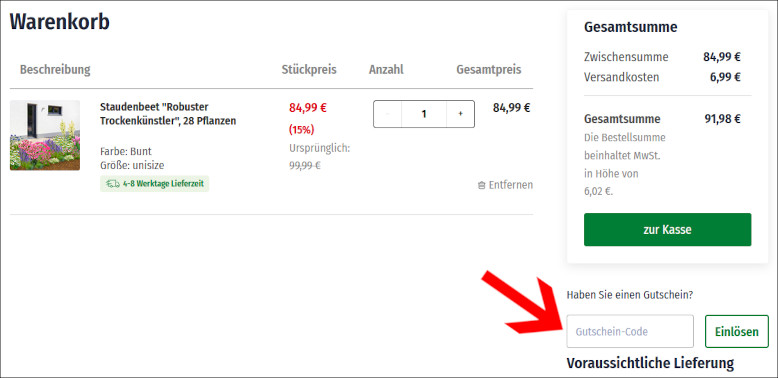Trage deinen Mein schönder Garten Shop Gutscheincode im Warenkorb ein Den Mein schöner Garten Gutschein im Warenkorb einlösen