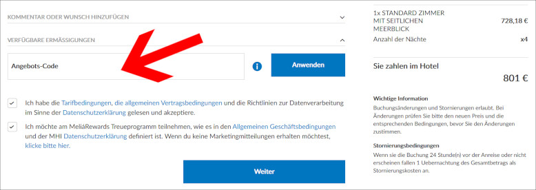 Deinen Melia Gutscheincode gibst du im zweiten Buchungsschritt ein Den Melia Gutschein im zweiten Buchungsschritt einlösen