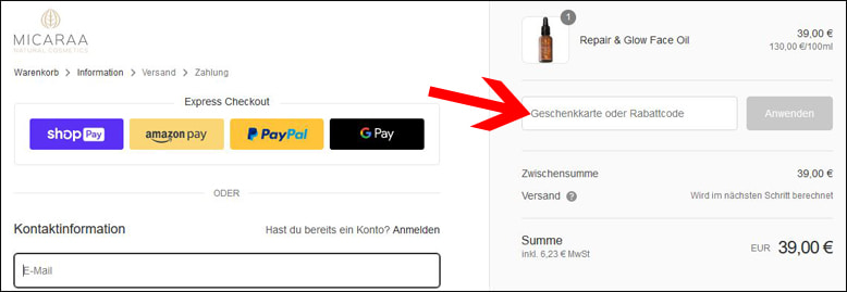 Gutschein an der Kasse einlösen Löse den MICARAA Rabattcode im ersten Bestellschritt ein
