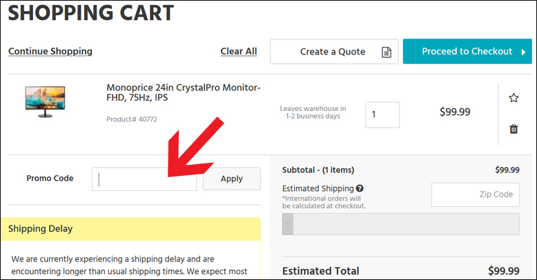 Im Warenkorb den Monoprice Code angeben Einen Monoprice Coupon nutzen
