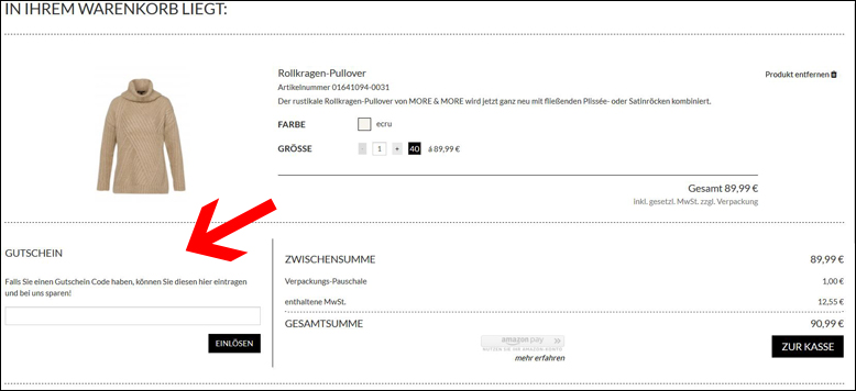Gib den Gutscheincode im Warenkorb an More and More Gutschein bitte im Warenkorb einlösen