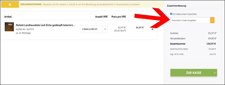 Gib den Code hier ein Den Parkett Direkt Gutschein im Warenkorb einlösen