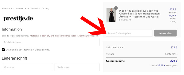 Deinen Prestije Gutscheincode kannst du im Warenkorb eingeben Einen Prestije Gutschein im Warenkorb einlösen