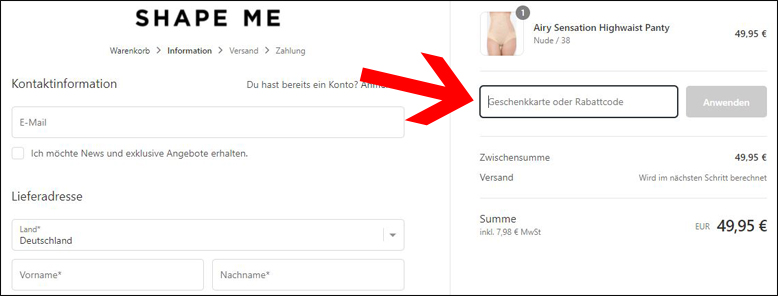 Gutscheincode hier eingeben SHAPE ME Gutschein im 1. Bestellschritt einlösen