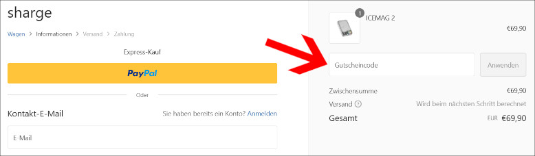 Deinen SHARGE Coupon Code nutzt du an der Kasse Den SHARGE Coupon an der Kasse verwenden