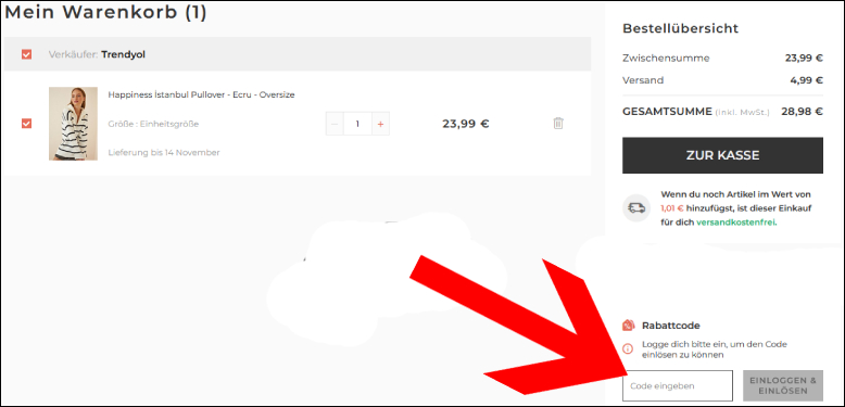 Den Code hier eingeben Trendyol Rabattcode im Warenkorb eingeben