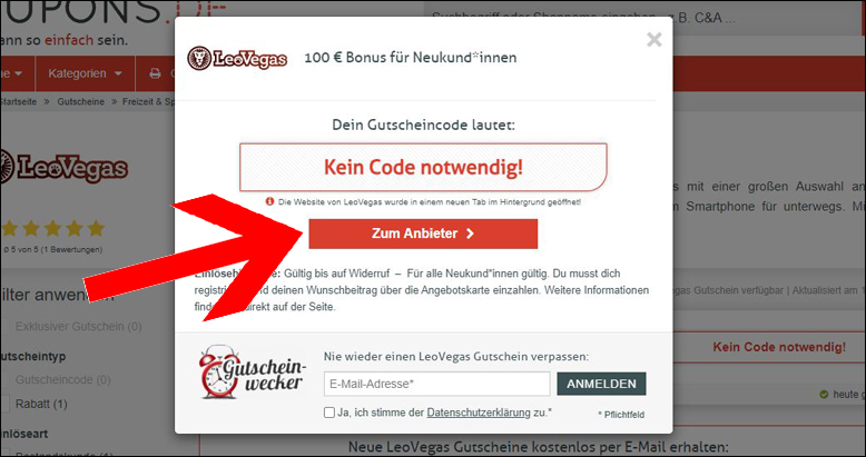 Über den Gutschein lässt du dich zur Aktion weiterleiten Über den LeoVegas Gutschein zur Aktion weiterleiten lassen