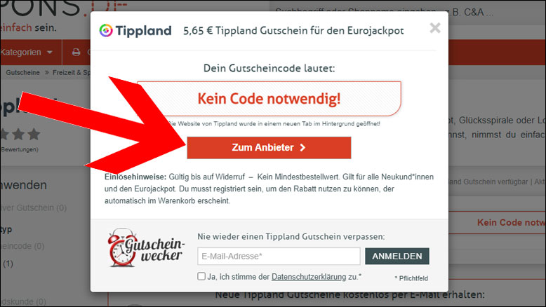 Über den Gutschein zur Aktion weitergeleitet werden Über den Tippland Gutschein zur Aktion gelangen