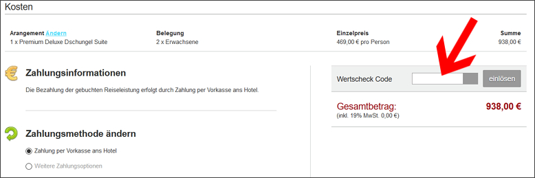 Den Gutscheincode im Bestellprozess einlösen Der Verwoehnwochenende Gutschein wird im 5. Bestellschritt eingelöst