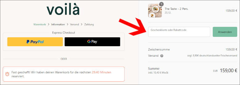 Deinen get voilà Rabattcode gibst du an der Kasse ein Den get voilà Gutschein an der Kasse einlösen