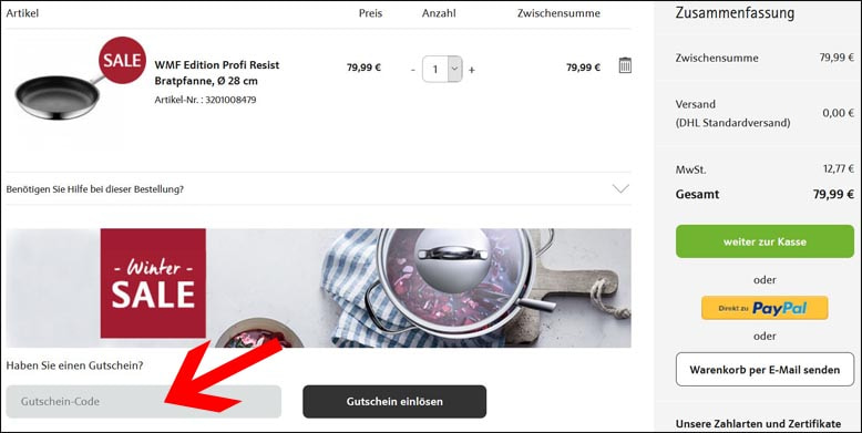 Trage den Gutscheincode hier ein Löse den WMF Gutschein im Warenkorb ein