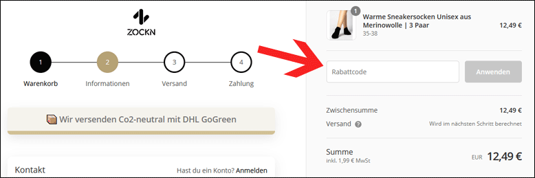 Den Code hier einlösen ZOCKN Rabattcode im ersten Bestellschritt eingeben