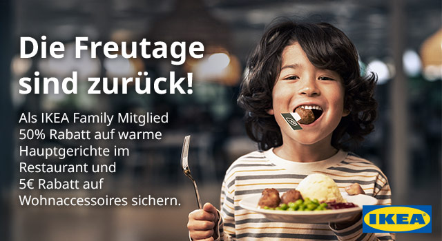 Freutage bei IKEA: 50% auf Hauptgerichte + 5 € auf Wohnaccessoires