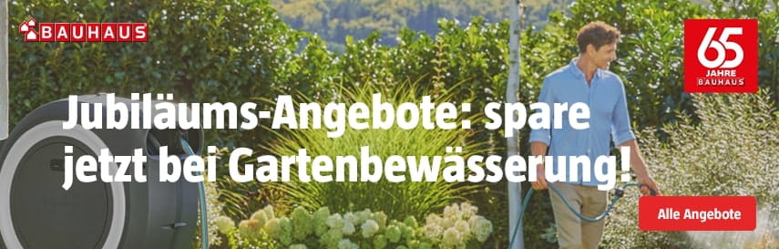 Spare jetzt auf Gartenbewässerungsprodukte bei Bauhau