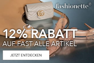 12% fashionette Gutscheincode für exklusive Fashion-Highlights
