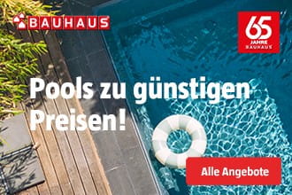 Pools zum Spitzen-Preis bei BAUHAUS sichern