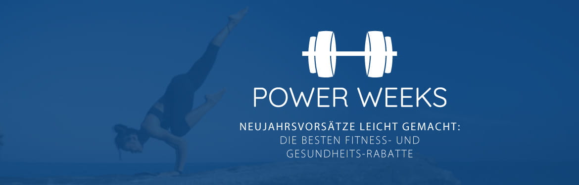 Power Weeks Rabatte und Gutscheine